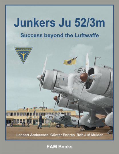 Junkers Ju 52/3m - Success beyond the Luftwaffe