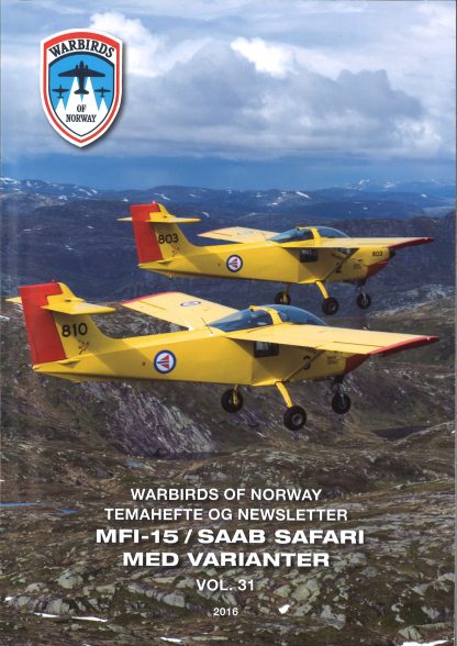 WoN Vol. 31: MFI-15/SAAB SAFARI med varianter