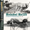 **Heinkel He 115 - Development and Operational History, 1937-1952