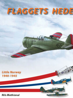 **Flaggets Heder, Vol. 2: Little Norway, 1940-1945