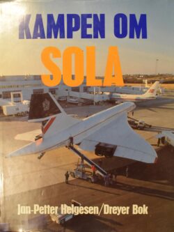Kampen om Sola (Jan-Petter Helgensen)