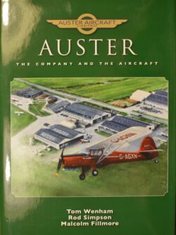 Auster - The Company and The Aircraft (Wenham, Simpson, Fillmore)