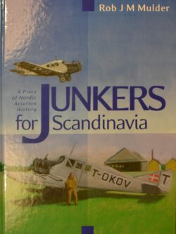 Junkers for Scandinavia (Rob J M Mulder)