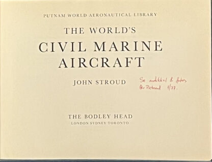 The World's Civil Marine Aircraft (John Stroud)