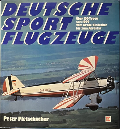 Deutsche Sportflugzeuge (Peter Pletschacher)