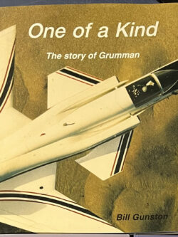 One of a Kind- The Story of Grumman (Bill Gunston)