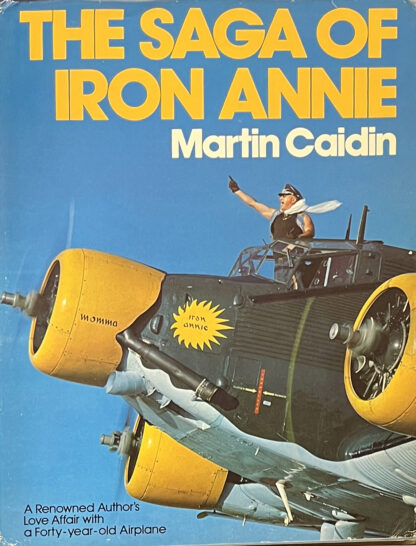 The Saga of Iron Annie (Martin Caidin)