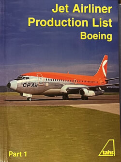 Jet Airliner Production List, Boeing, part 1 (TAHS)