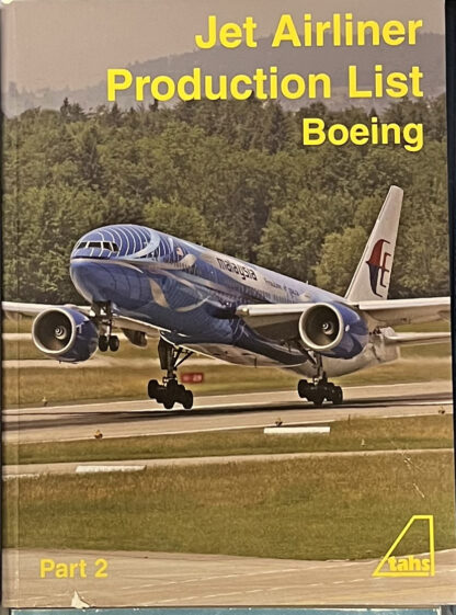 Jet Airliner Production List - Boeing, Part 2 (TAHS)