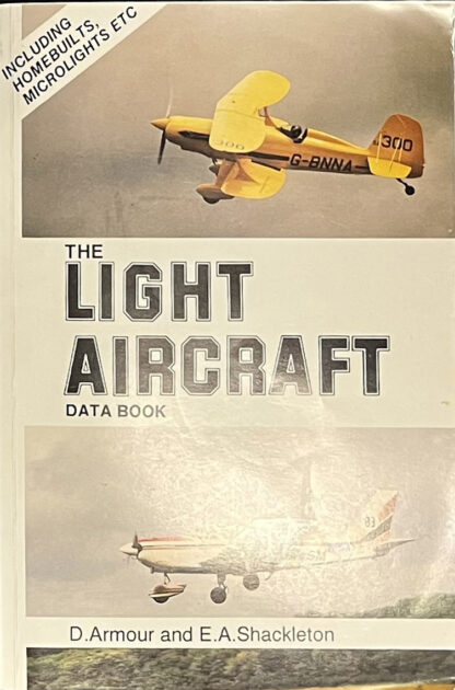 The Light Aircraft Data Book, (D.Armour & E.A.Shackleton)