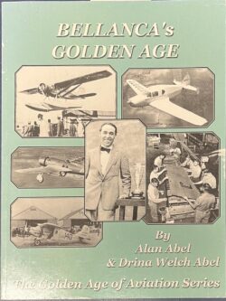 Bellanca's Golden Age (Alan Abel & Drina Welch Abel) (RM)