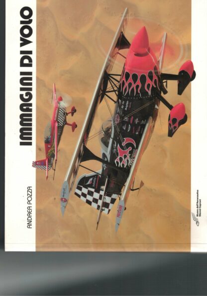 Immagini di Volo (Andrea Pozza)   (RM)