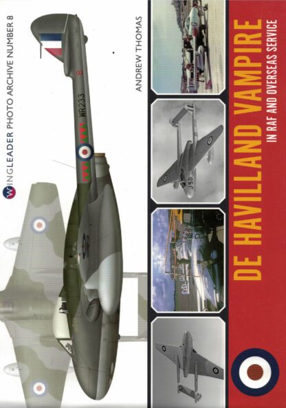 No.8: De Havilland Vampire in RAF and Overseas Service  (RM)