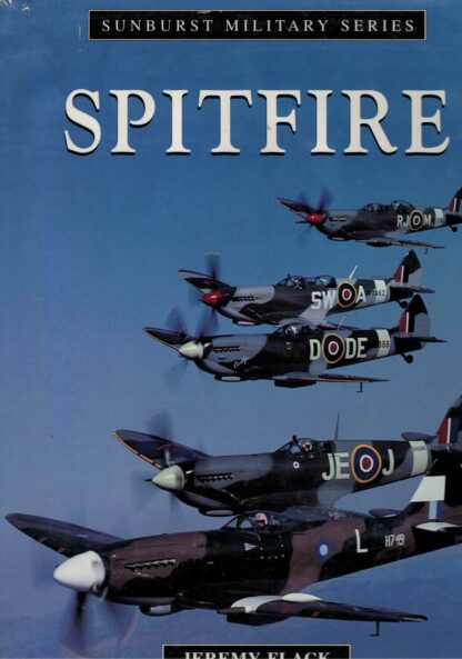 Spitfire (Sunburst Military Series, by Jeremy Flack)  (RM)