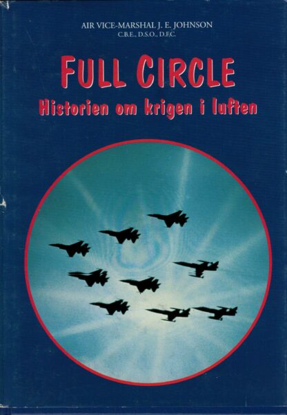 Full Circle - Historien om Krigen i Luften   (RM)