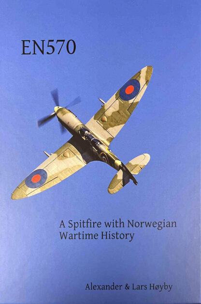 **EN570 - A Spitfire with Norwegian Wartime History