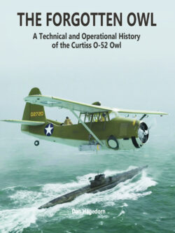 (3216) The Forgotten Owl - A Technical and Operational History of the Curtiss O-52